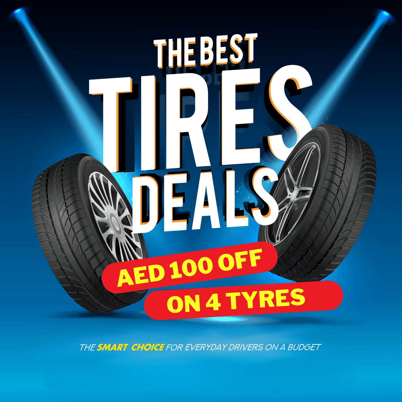 Special Offer: Buy tyres online and save with our exclusive 100 AED discount. Don't miss this tyre offer available for a limited time. 